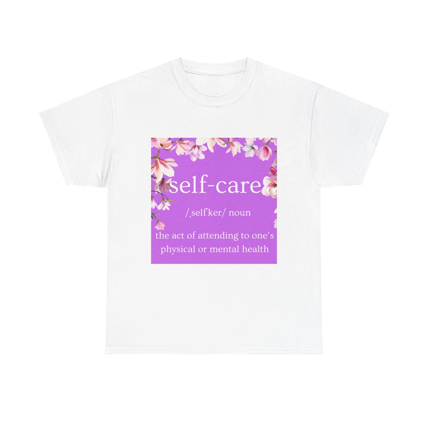 Self-Care T-Shirt