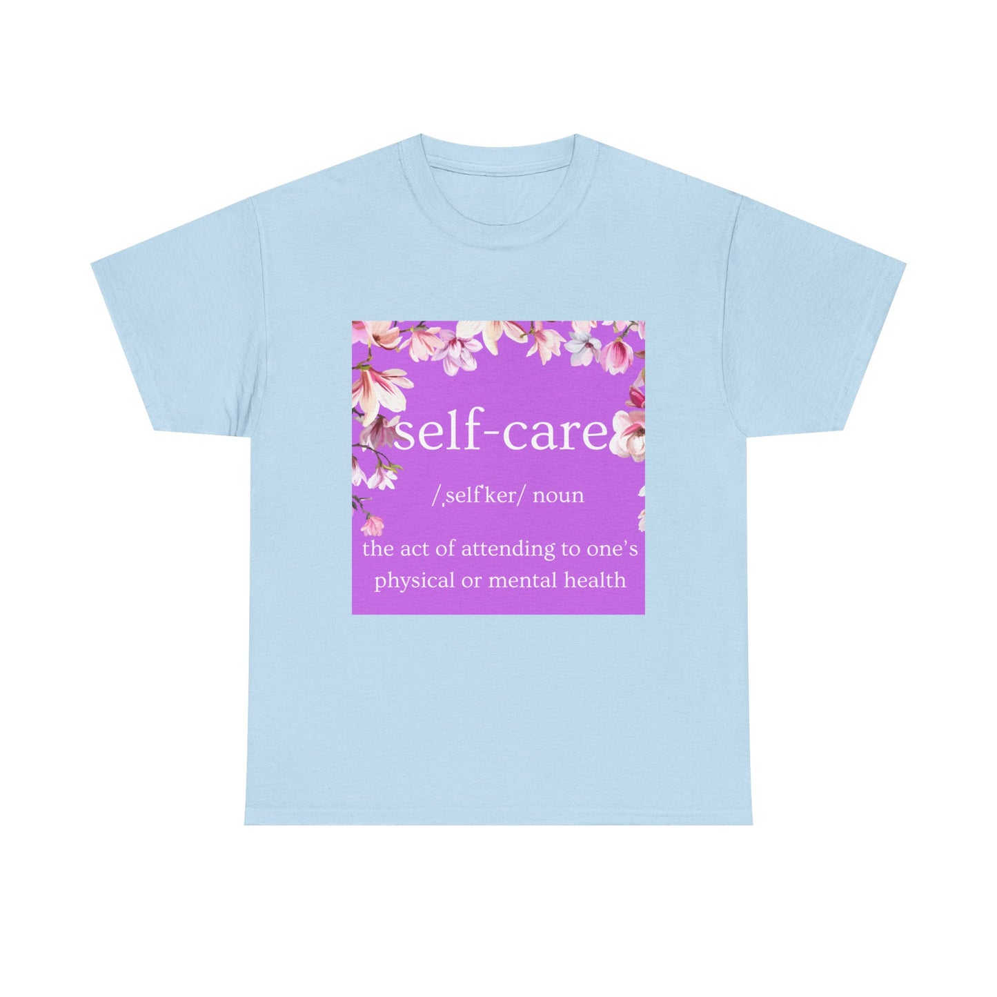 Self-Care T-Shirt