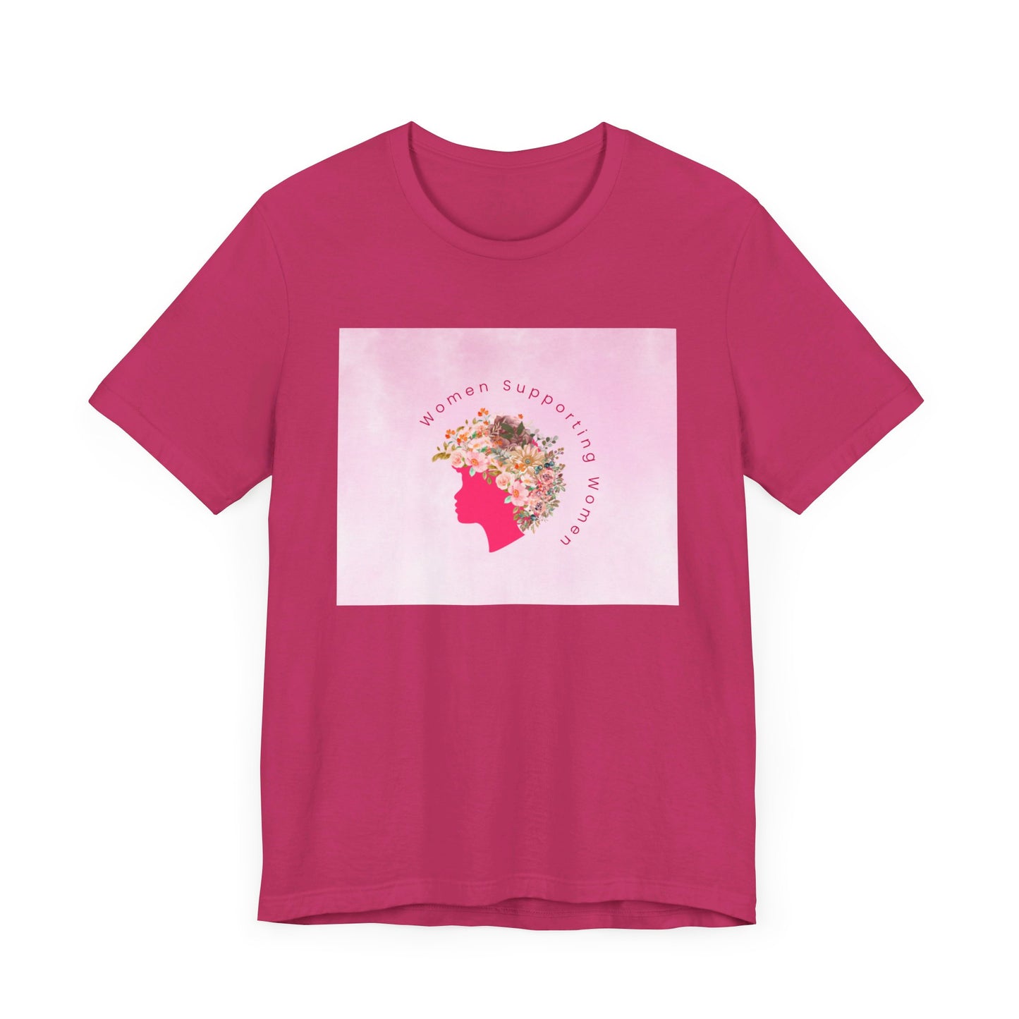 Women Support Women T-Shirt