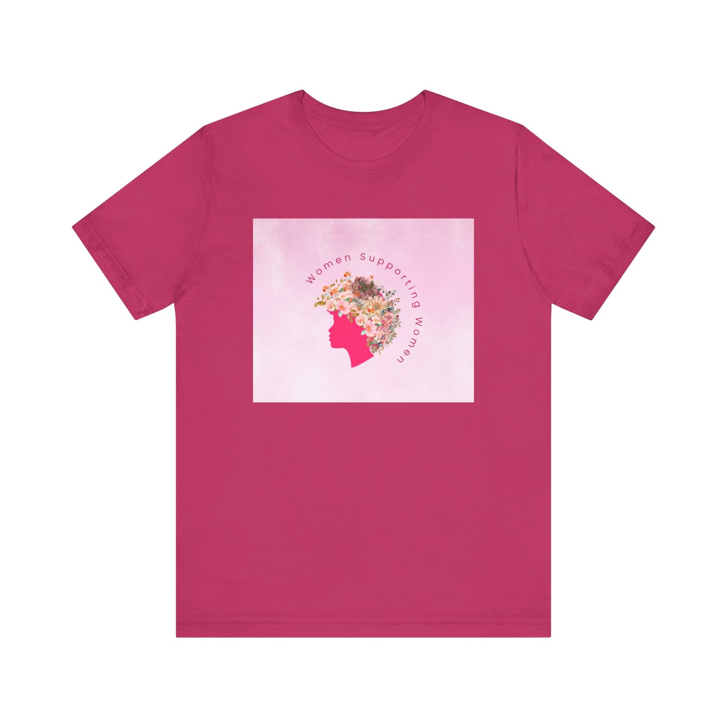 Women Support Women T-Shirt