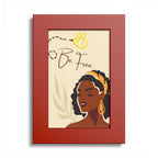 Be Free Black Woman Art Poster
