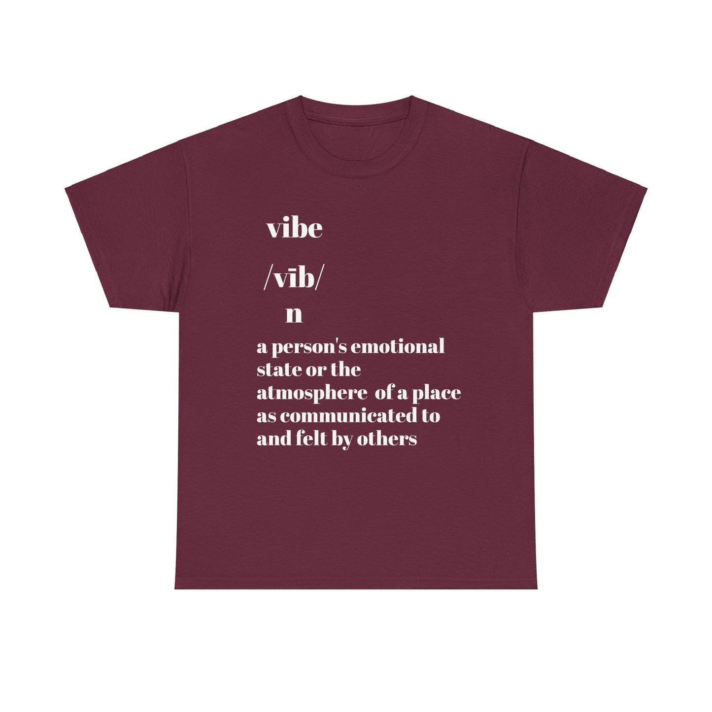 Vibe T-Shirt