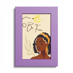 Be Free Black Woman Art Poster