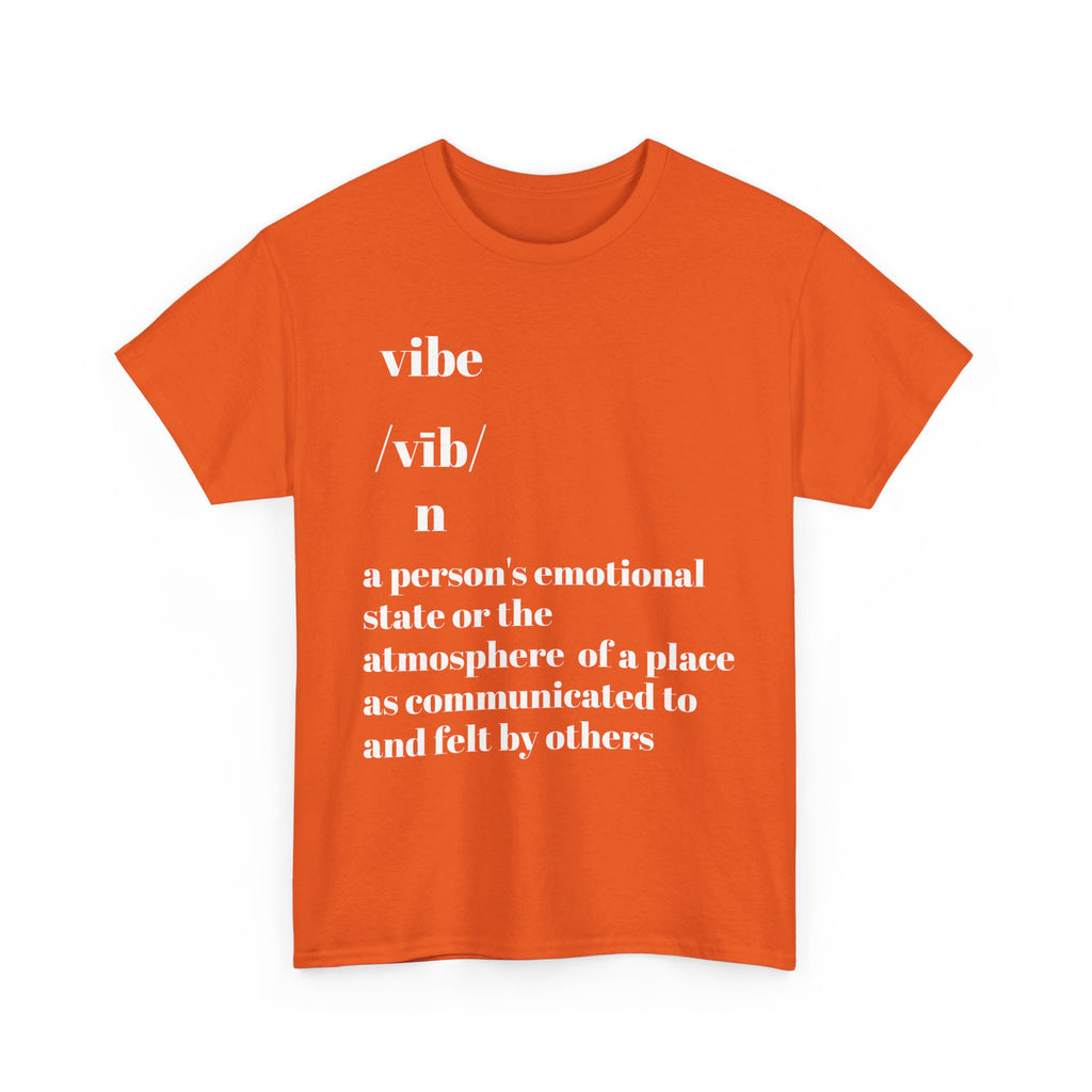 Vibe T-Shirt