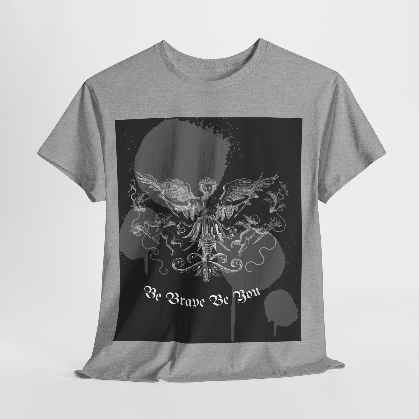 Be Brave t-Shirt