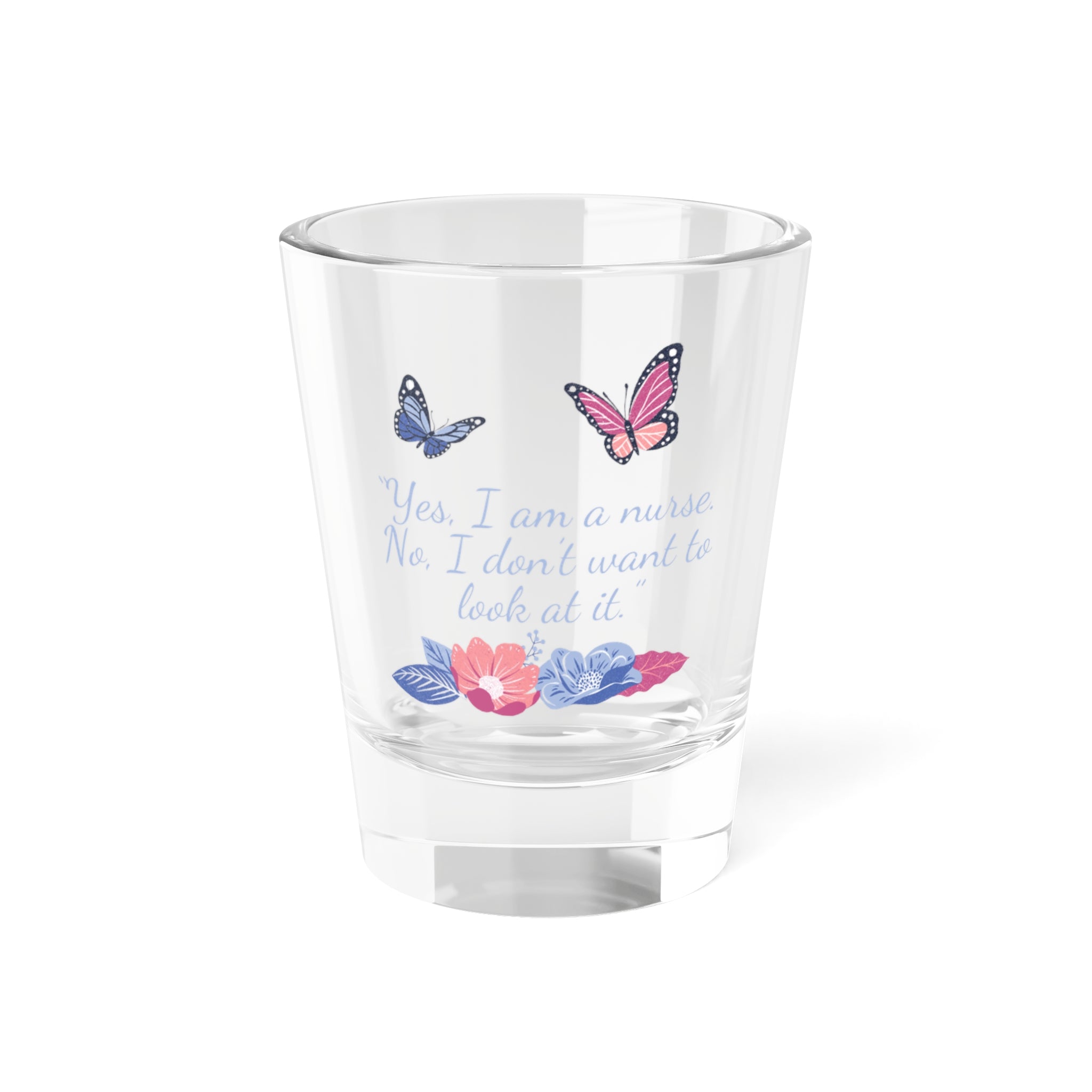 Funny Nurse Shot Glass, , 1.5oz