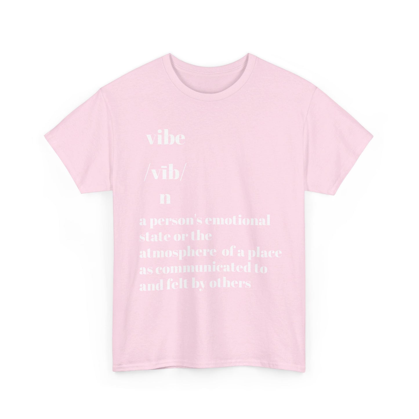 Vibe T-Shirt