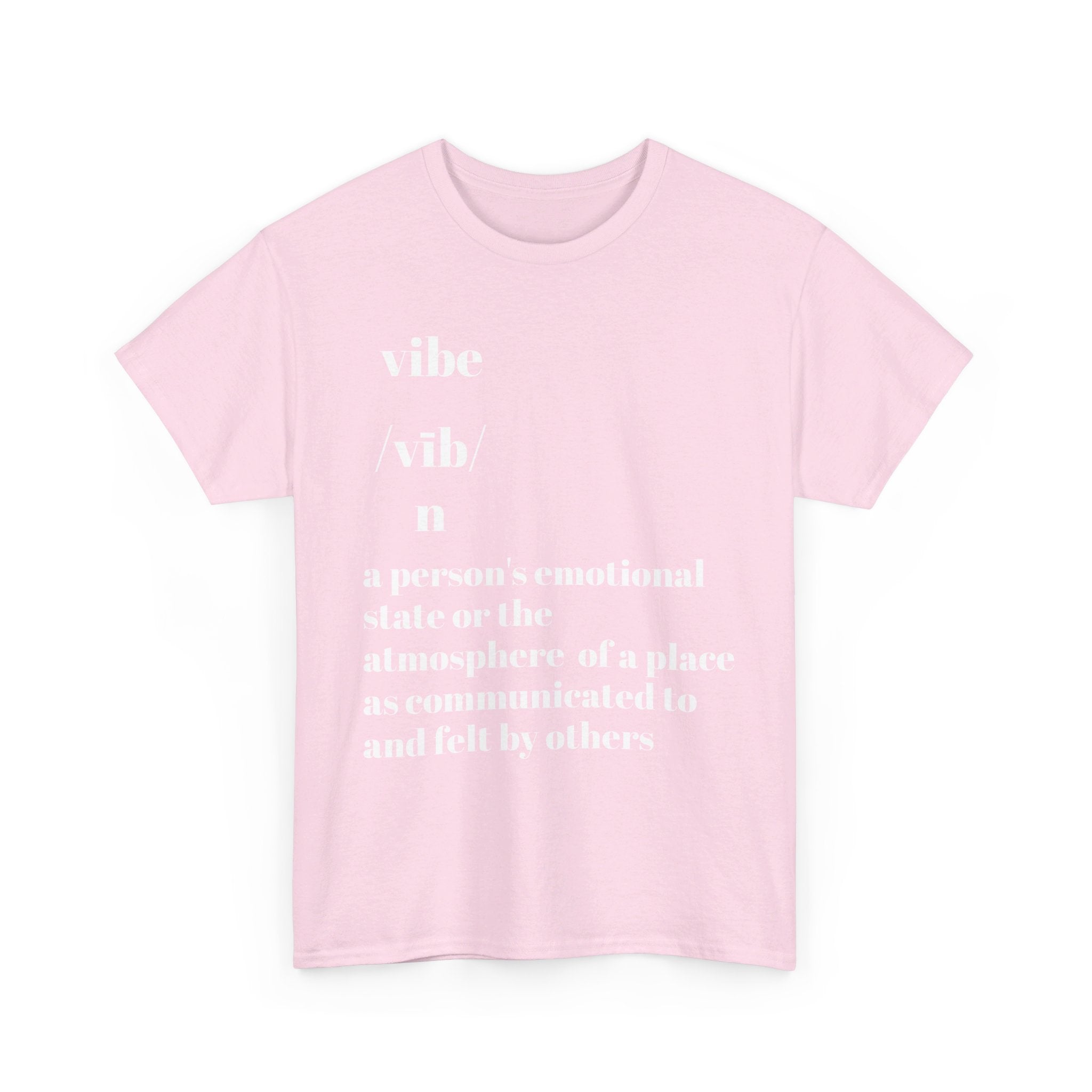 Vibe T-Shirt