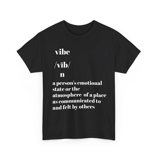 Vibe T-Shirt