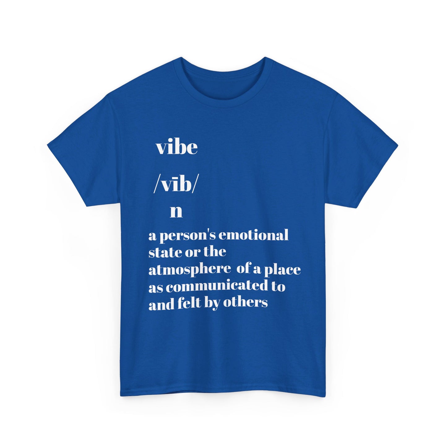 Vibe T-Shirt