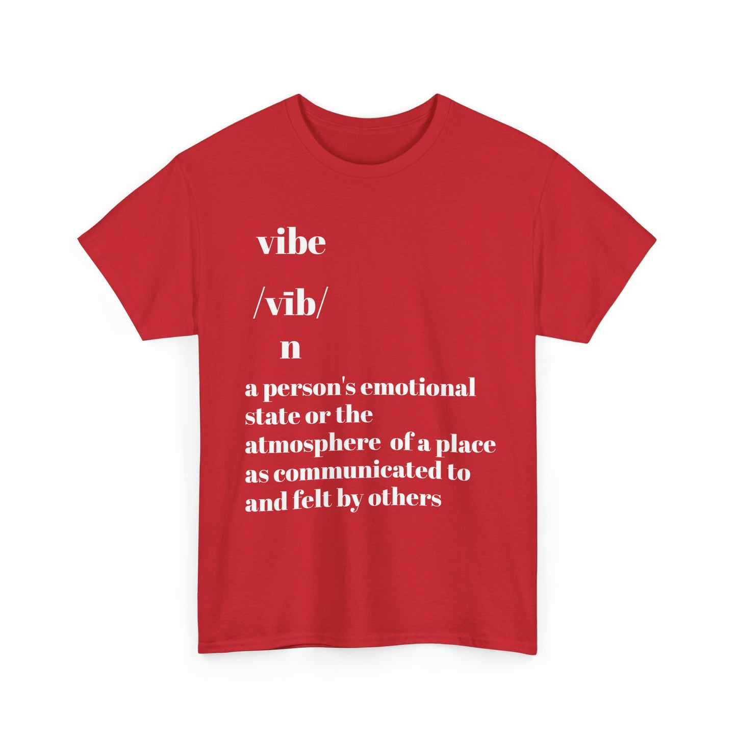 Vibe T-Shirt