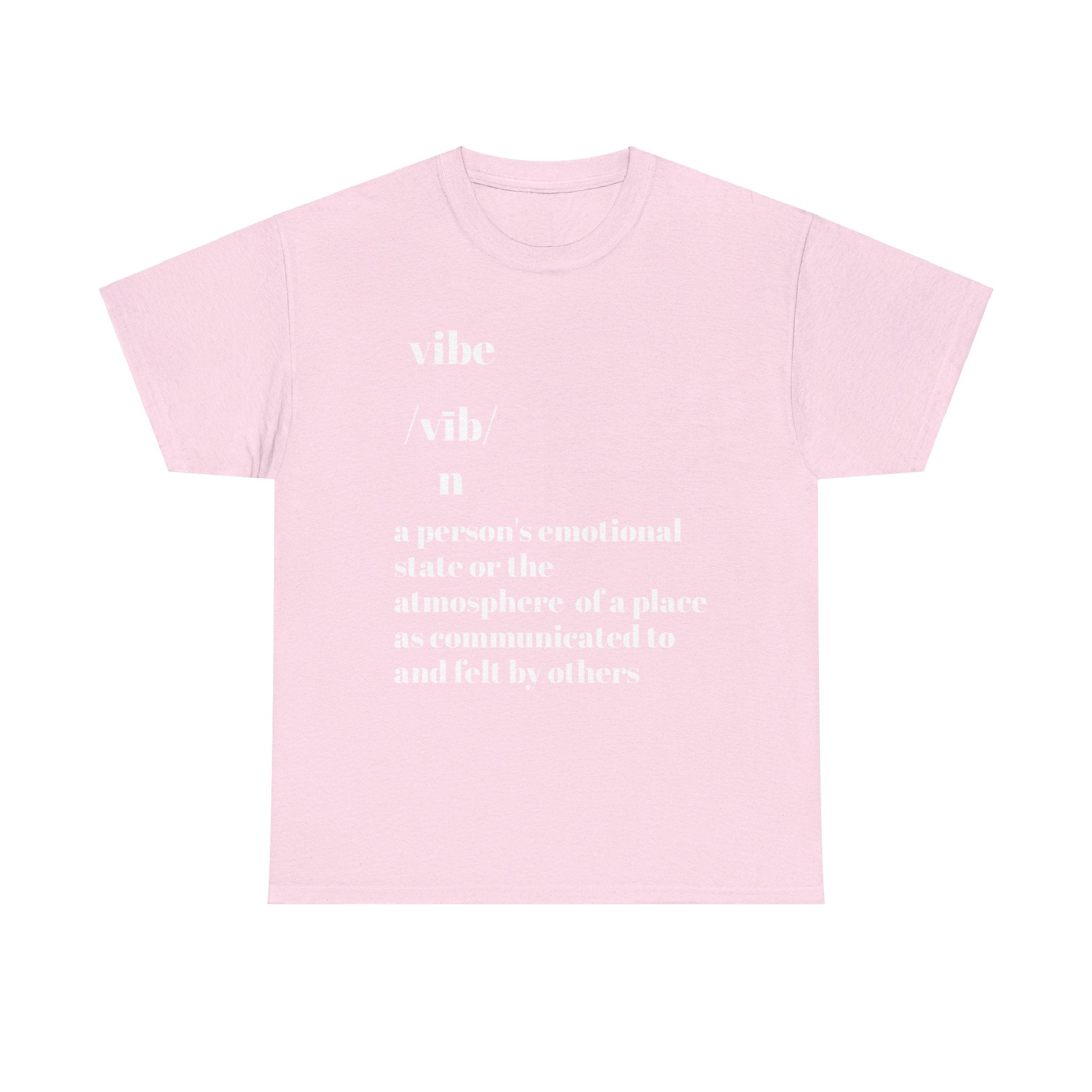 Vibe T-Shirt