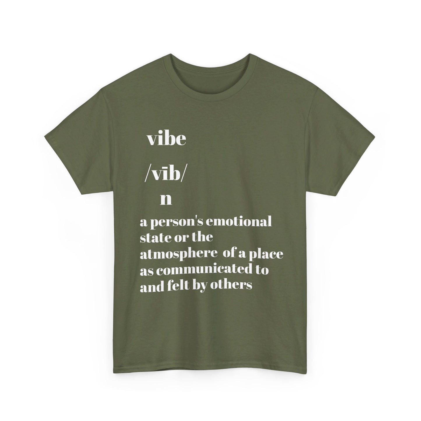 Vibe T-Shirt